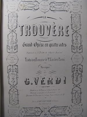 VERDI Giuseppe Le Trouvère Opéra ca1860