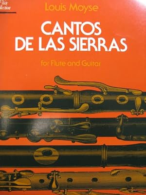 MOYSE Louis Cantos de las Sierras Flute Guitare 1972