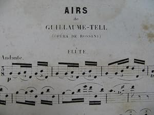 ROSSINI G. Airs de Guillaume Tell Flute solo 1862