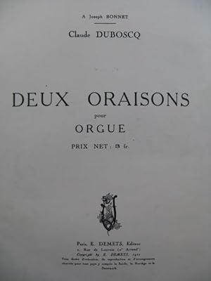 DUBOSCQ Claude Deux Oraisons Dédicace Orgue 1922