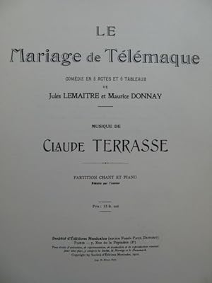 TERRASSE Claude Le Mariage de Télémaque Opera 1910