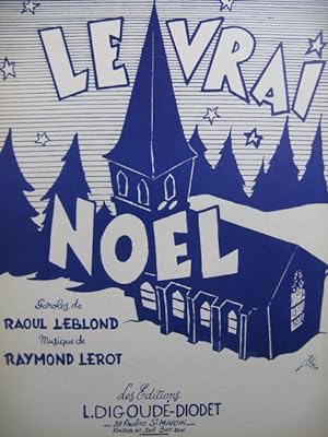 LEROT Raymond Le Vrai Noël Chant Piano