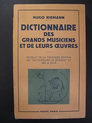 RIEMANN Hugo Dictionnaire des Grands Musiciens et de leurs Oeuvres 1954