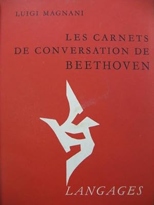 MAGNANI Luigi Les Carnets de Conversation de Beethoven 1971