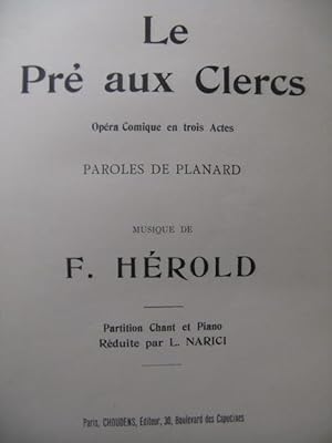 HEROLD Ferdinand Le Pré aux Clercs Opéra Chant Piano XIXe