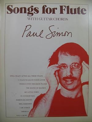 SIMON Paul Songs for Flute Guitare 1977