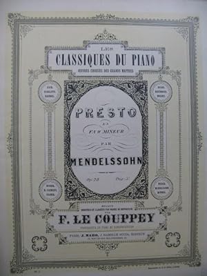 MENDELSSOHN Presto op 28 Piano XIXe