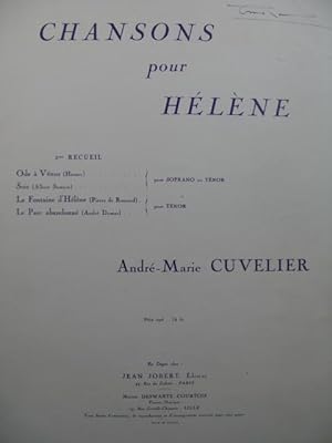 CUVELIER André-Marie Chansons pour Hélène No 2 Dédicace Piano Chant 1938