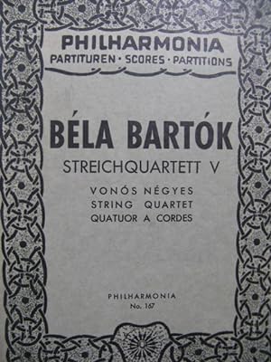 BARTOK Béla Streichquartett V Quatuor à cordes