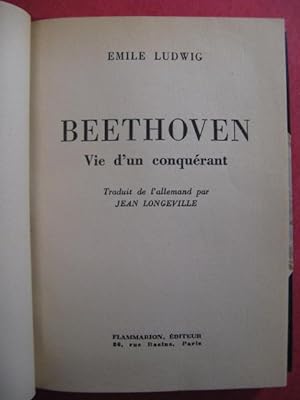 LUDWIG Emile Beethoven Vie d'un conquérant 1950