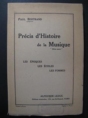 BERTRAND Paul Précis d'Histoire de la Musique 1957