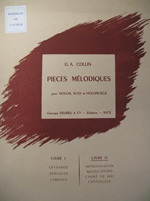 COLLIN C. A. Pièces mélodiques 2 Violon Alto Violoncelle