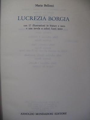 BELLONCI Maria Lucrezia Borgia 1974