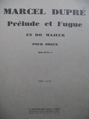 DUPRÉ Marcel Prélude et Fugue en Do Majeur Orgue 1940