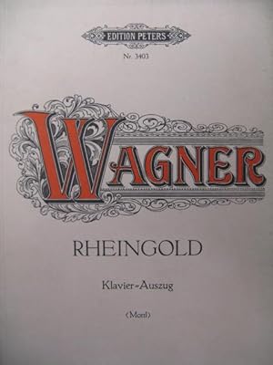 WAGNER R. Rheingold Opera Chant Piano