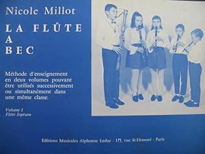 MILLOT Nicole La Flûte à Bec Méthode 1970