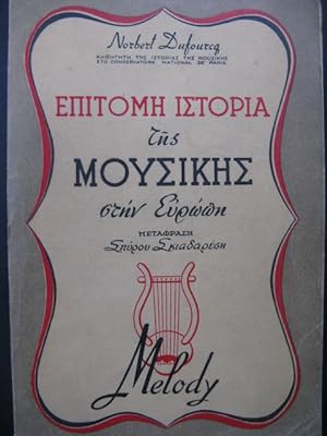 DUFOURCQ Norbert Petite Histoire de la Musique en Europe Grec 1947