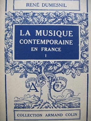 DUMESNIL René La Musique Contemporaine en France 1 Dédicace 1930