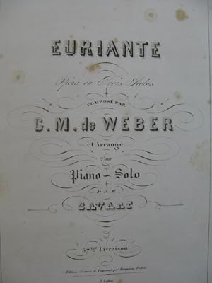 WEBER Euriante Oberon Opera Piano solo XIXe
