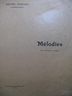 DUPARC Henri Mélodies Piano et Chant 1911