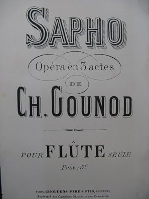 Gounod Charles Sapho Opéra Flûte seule XIXe