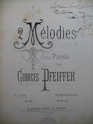 PFEIFFER Georges 2 Mélodies Dédicace Piano XIXe