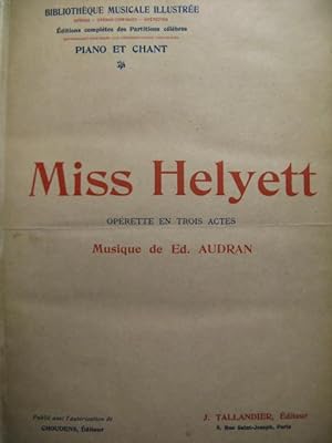 AUDRAN Edmond Miss Helyett Opérette Chant Piano