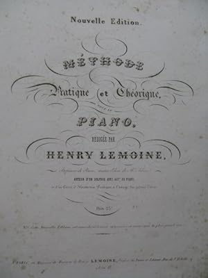 LEMOINE Henry Méthode Pratique et Théorique Piano ca1840