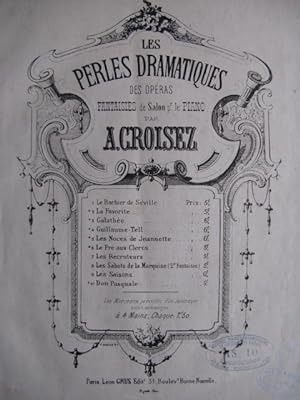 CROISEZ Alexandre Le Pré aux Clercs Piano XIXe