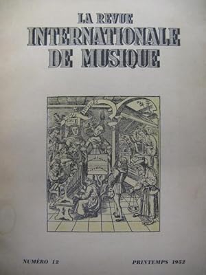 La Revue Internationale de Musique No 12 1952