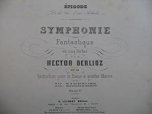 BERLIOZ Hector Symphonie Fantastique Piano 4 mains XIXe
