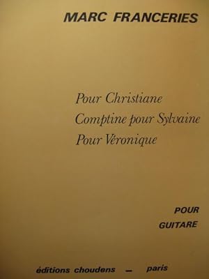 FRANCERIES Marc Pièces pour Guitare 1972
