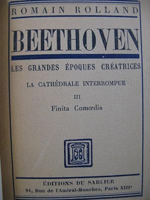 ROLLAND Romain Beethoven No 3 Finita Comoedia 1945