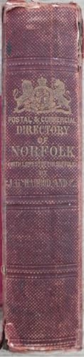 J. G. Harrod & Co.?s postal and Commercial Directory of Norfolk and Norwich, including Lowestoft,...