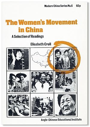 The Women's Movement in China: A Selection of Readings