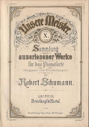 Sammlung auserlesener Werke für das Pianoforte (Originale und Bearbeitungen) (38 Lieder)