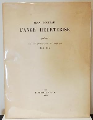 L'Ange Heurtebise poème avec une photographie de l'ange par Man Ray.