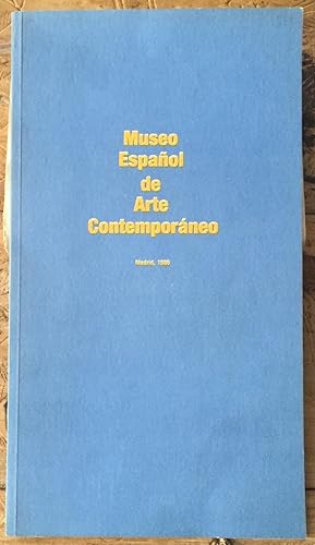 Museo Español de Arte Contemporáneo. Madrid, 1986