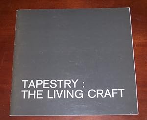 Tapestry - The Living Craft
