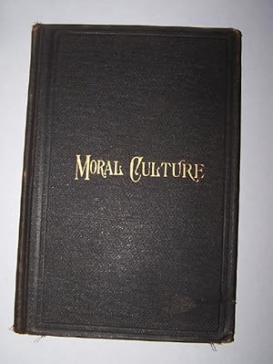 MORAL CULTURE Choice and use of books : Cultivation of memory: from John Stuart Blackie's "Self-C...