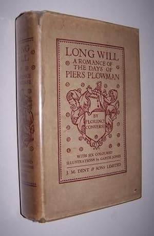 LONG WILL - A Romance of the Days of Piers Plowman (in Scarce Dustjacket)
