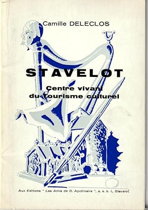 Stavelot. Centre vivant du tourisme culturel