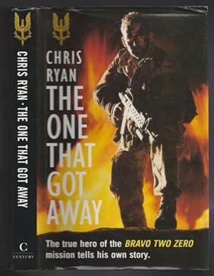 The One That Got Away: The True Hero of the "Bravo Two Zero" Mission Tells His Own Story -(SIGNED)-