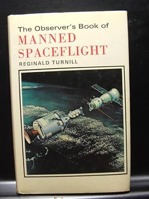 THE OBSERVER'S BOOK OF MANNED SPACEFLIGHT