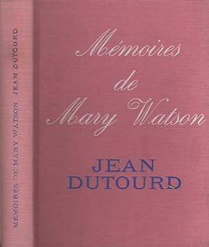 Mémoires de Mary Watson