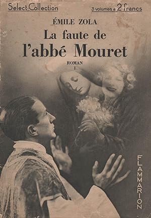 La faute de l'abbé Mouret - Tome 1