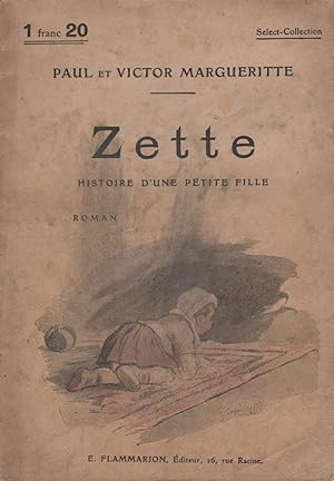 Zette - Histoire d'une petite fille