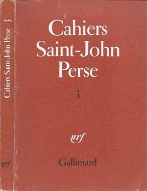Cahiers Saint-John Perse - Tome 3