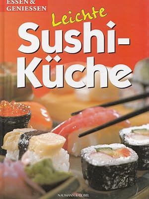 Leichte Sushi-Küche. Essen & geniessen