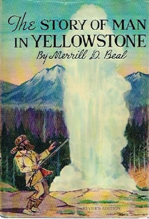 The Story of Man in Yellowstone